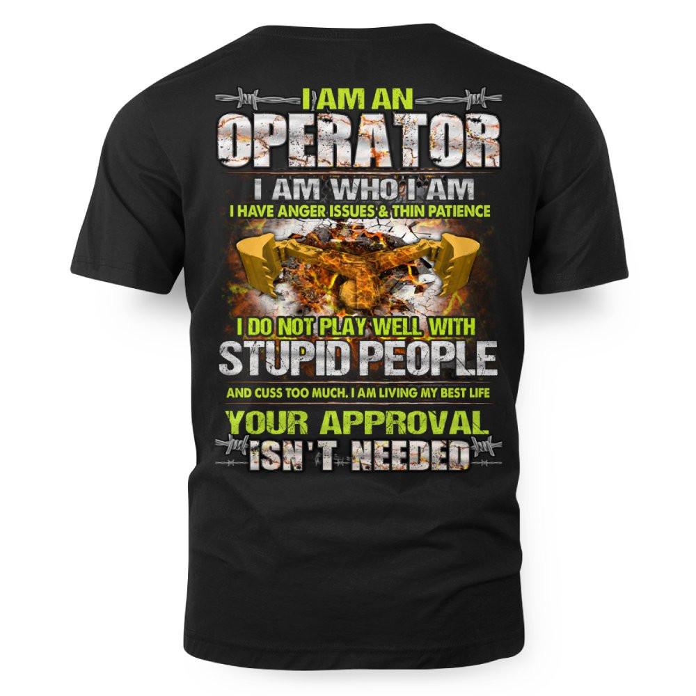 I Am An Operator Proud T-Shirt - Image 4