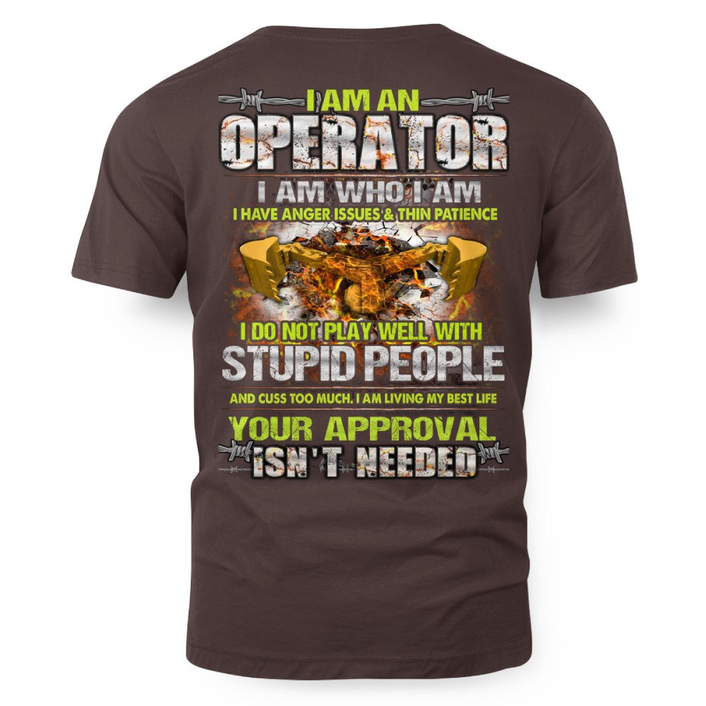 I Am An Operator Proud T-Shirt - Image 2